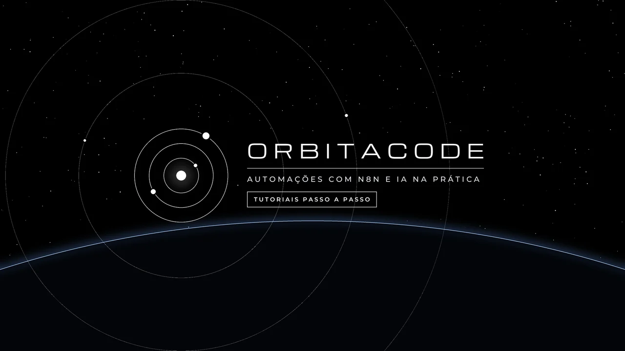 Banner do canal Orbitacode: automações com n8n e IA na prática