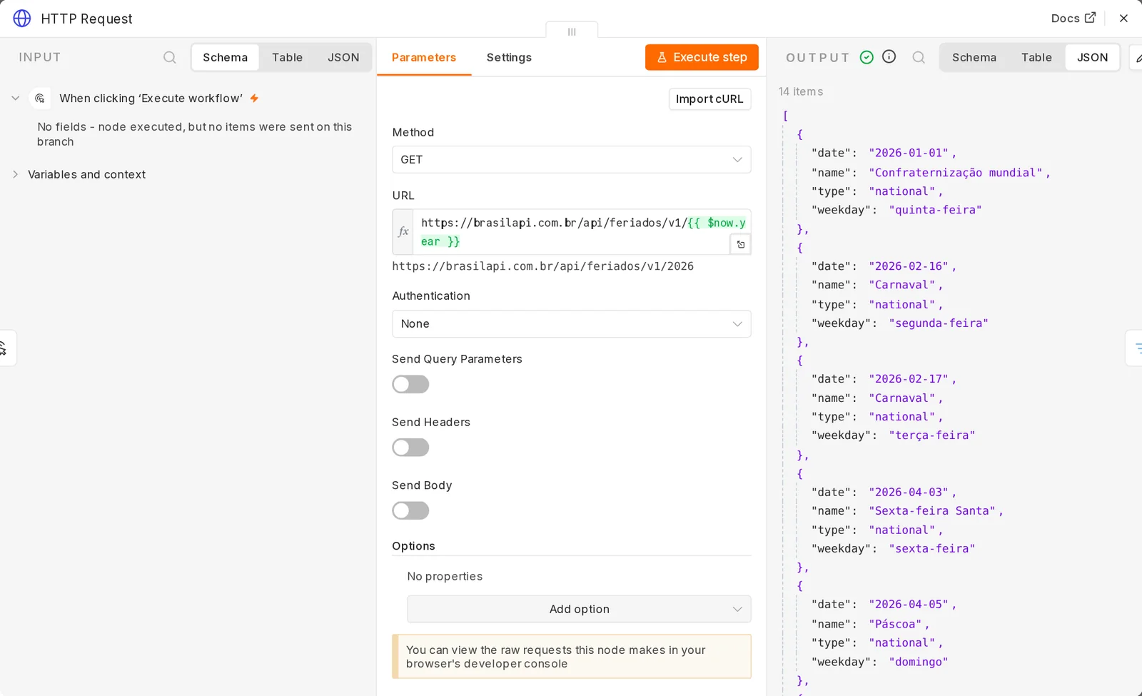 Tela do nó HTTP Request com Method GET e a URL com a expressão $now.year, resolvida como https://brasilapi.com.br/api/feriados/v1/2026; à direita, a resposta em JSON com 14 itens, começando por Confraternização mundial