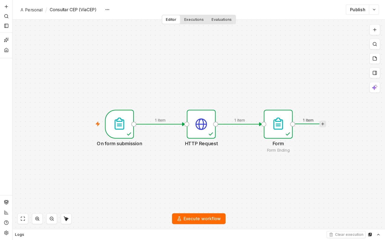 Workflow executado com os três nós em verde: On form submission, HTTP Request e Form (Form Ending), com 1 item em cada ligação